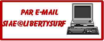 par e-mail siae@libertysurf.fr